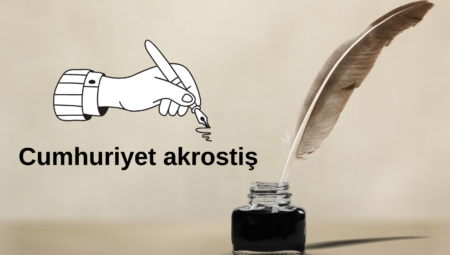 Cumhuriyet Akrostiş Şiirleri