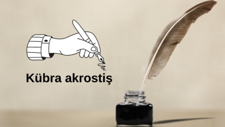 Kübra Akrostiş Şiirleri